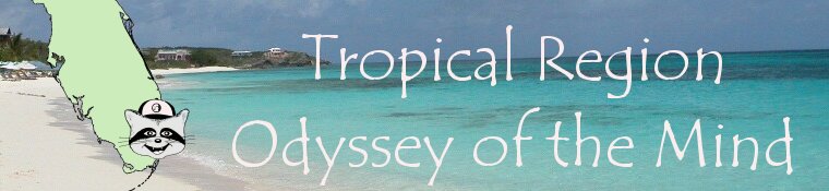 Tropical Region Odyssey of the Mind